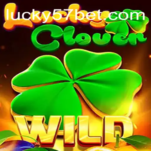Unveiling LuckyClover: The Premiere Gaming Experience at lucky57.BET Online Cassino Brasil