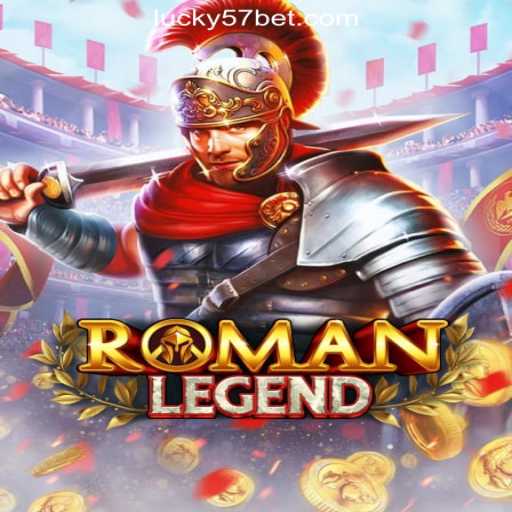 Discover RomanLegend: The Thrilling Casino Game Perfect for Lucky57.BET Enthusiasts